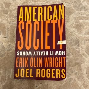 American society 2e, Erik Olin Wright & Joel Rogers